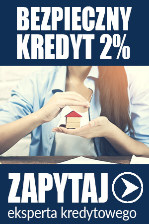 Bezpieczny Kredyt 2% Lublin - kredyt hipoteczny w ramach programu Pierwsze Mieszkanie